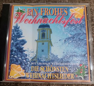 Фірмовий CD Ein Frohes Weihnachtsfest (Made in Austria) | Різдвяні хори, класика