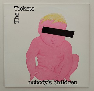 The Tickets – Nobody's Children
