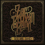 ZAC BROWN BAND - WELCOME HOME