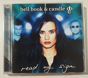 CD BELL BOOK & CANDLE 1997 Read My Sign (EU)