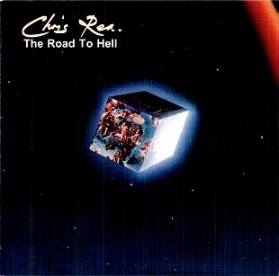 Chris Rea (UK) – The Road To Hell (1989/2019)