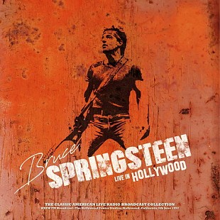 Bruce Springsteen-Live In Hollywood 1992.