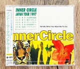 Inner Circle - Tell Me (What You Want Me To Do) (Японія)