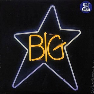 BIG STAR – #1 Record - Blue Vinyl, 45RPM ‘1972/re Klimt Records EU - NEW