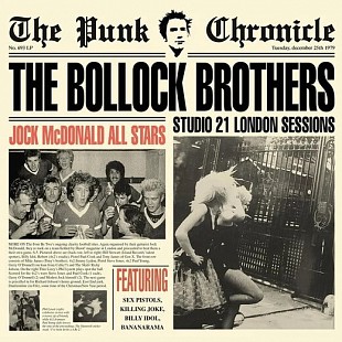The Bollock Brothers - Studio 21 London Sessions (Reissue) (LP)