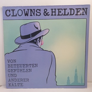 Clowns & Helden – Von Beteuerten Gefuhlen Und Anderer Kalte LP 12" (Прайс 50897)