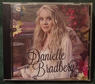 Danielle Bradbery – Danielle Bradbery 2013