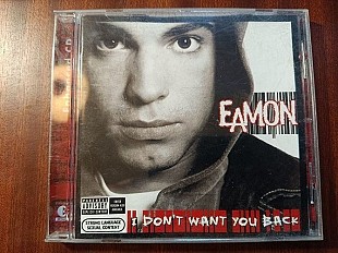 Eamon – I Don't Want You Back 2004 EU