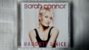 CD Компакт диск Sarah Connor - Naughty But Nice (2005 г.)
