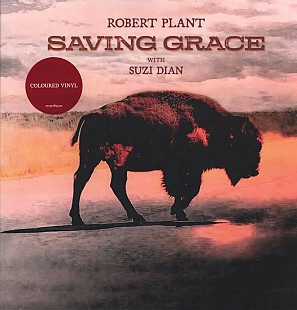 ROBERT PLANT With Suzi Dian – Saving Grace - Colored Vinyl ‘2025 Nonesuch EU - NEW