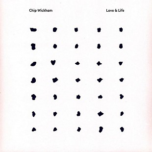 Chip Wickham — Love & Life (12" EP, 2023)