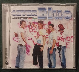 Blue – 4Ever Blue 2005
