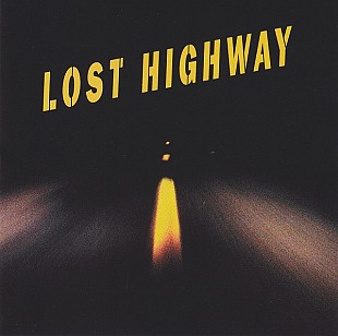 Lost Highway - ( Rammstein , Marilyn Manson , Nine Inch Nails , David Bowie )