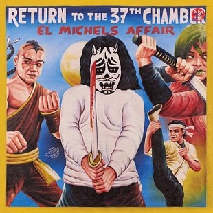 El Michels Affair - Return To The 37th Chamber (LP)