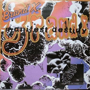 Brand X (UK) – Manifest Destiny (1997)