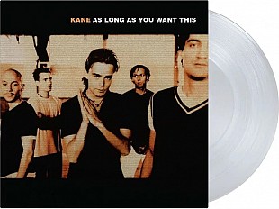 Kane - As Long As You Want This (25th Anniversary Edition) (Crystal Clear Coloured) (180 g) (LP)