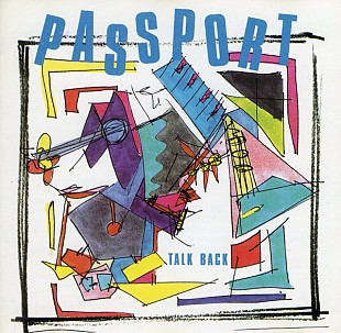 Passport (Germany) – Talk Back (1988)