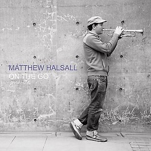Matthew Halsall — On The Go (2LP, 2021)