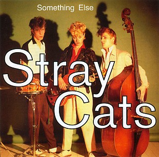 Stray Cats (USA) – Something Else (1994)