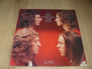 Slade ‎– Old New Borrowed And Blue (1974, UK)