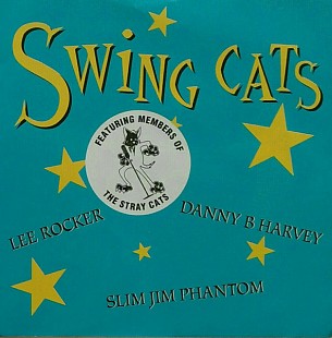 Swing Cats (Lee Rocker) (USA) – Swing Cats featuring Members Of The Stray Cats (1999)