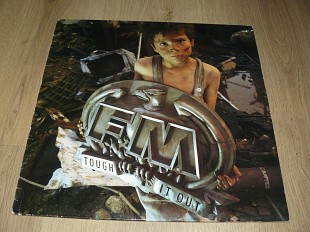 FM – Tough It Out (1989, UK)