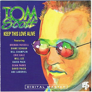 Tom Scott – Keep This Love Alive ( USA )