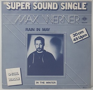 Max Werner – Rain In May (Special Version) MS 12" 45 RPM (Прайс 42053)
