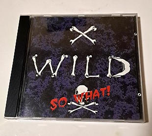 X - Wild – So What!
