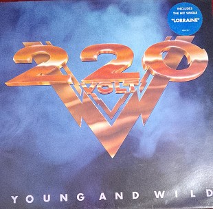 220 VOLT "Young and wild"