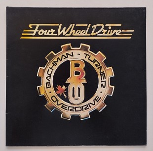 Bachman-Turner Overdrive – Four Wheel Drive
