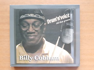 Компакт диск фирменный Billy Cobham – Drum 'n' Voice - All That Groove