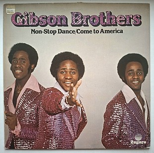 Gibson Brothers - Non - Stop Dance Come To America - 1977. (LP). 12. Vinyl. Пластинка. Germany.