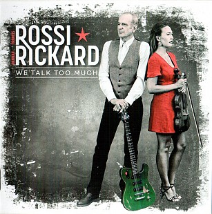 Francis Rossi (Status Quo) ⋆ Hannah Rickard (UK) – We Talk Too Much (2019)