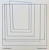 Chip Wickham — The Eternal Now (LP, 2025)