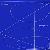 Phi-Psonics — Expanding To One (2LP, 2025)