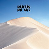 Rüfüs Du Sol – Solace