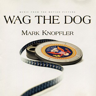 Mark Knopfler – Wag The Dog (Music From The Motion Picture)