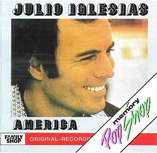 Julio Iglesias - America NM- Reissue
