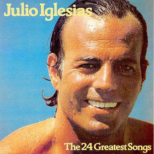 Julio Iglesias - The 24 Greatest Songs (1979) VG+ 2×LPs, Gatefold