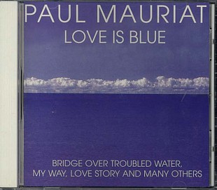 Paul Mauriat And His Orchestra - Love Is Blue (2001) NM- Reissue