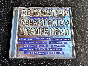 VARIOUS ARTISTS “Re-Machined: A Tribute To Deep Purple's Machine Head”