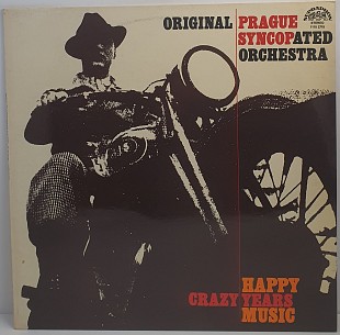 Original Prague Syncopated Orchestra – Crazy Years - Happy Music LP 12" (Прайс 50311)