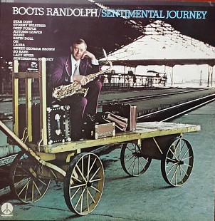 Boots Randolph. Sentimental Journey