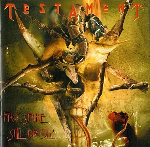 Testament (USA) – First Strike Still Deadly (2001/2008)