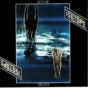 Isotope (UK) – Deep End (1975/2011)