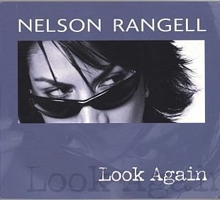 Nelson Rangell – Look Again ( USA ) HDCD 20-bit encoded CD. Digipak JAZZ