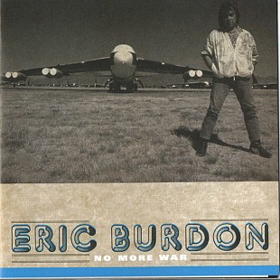 Eric Burdon – No More War