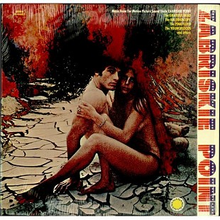 Zabriskie Point (Original Motion Picture Soundtrack)