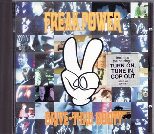 Freak Power – Drive-Thru Booty. (France) First Pressing.